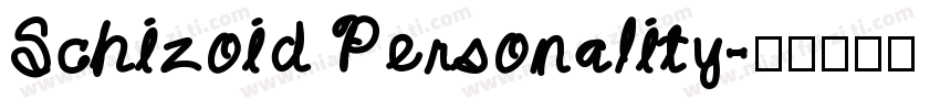 Schizoid Personality字体转换
